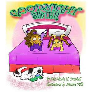 Goodnight Sister de Kali-Nicole H. Campbell