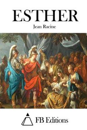 Esther de Jean Racine