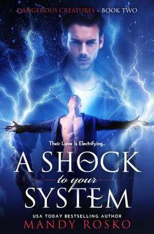 A Shock to Your System de Mandy Rosko