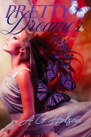 Pretty Dreamer de A. G. Hobson