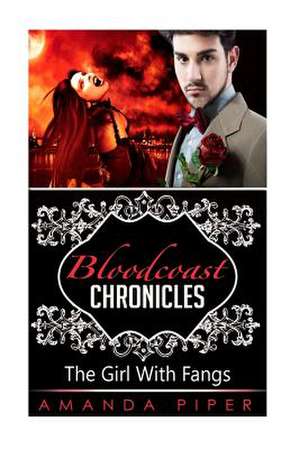 Bloodcoast Chronicles de Amanda Piper