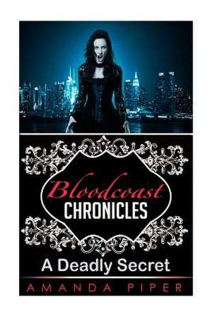 Bloodcoast Chronicles de Amanda Piper