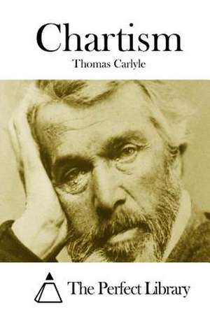 Chartism de Thomas Carlyle