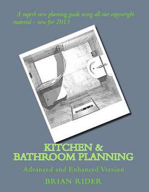 Kitchen & Bathroom Planning de Brian Rider