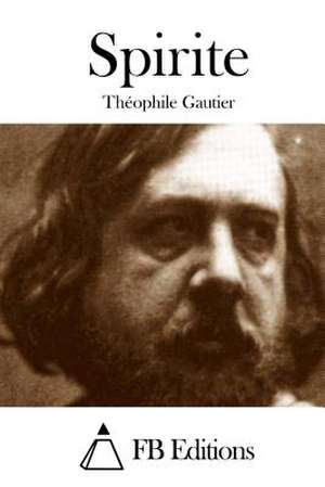 Spirite de Theophile Gautier