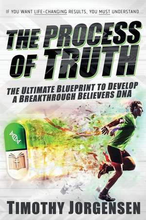 Process of Truth de Timothy Jorgensen