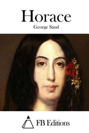 Horace de George Sand