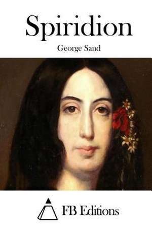 Spiridion de George Sand