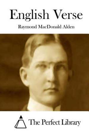 English Verse de Raymond MacDonald Alden