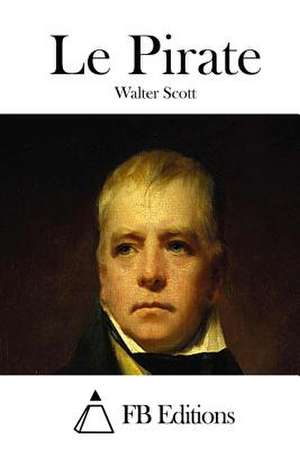 Le Pirate de Walter Scott
