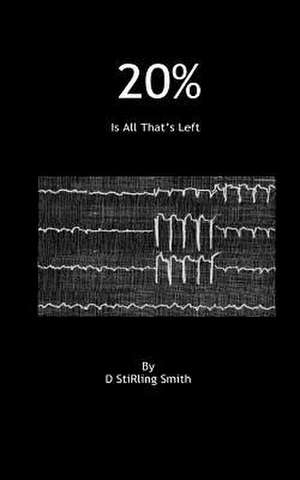 " 20%" de Smith, D. Stirling