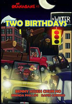 Two Birthdays (the Okanagans, No. 3) de Hsueh Chun Ho