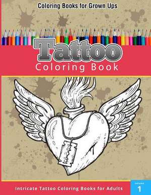 Tattoo Coloring Book de Chiquita Publishing