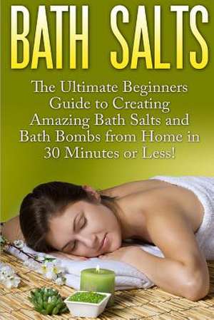 Bath Salts de Jasmine Taylor