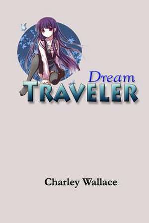 Dream Traveller de Charles Wallace