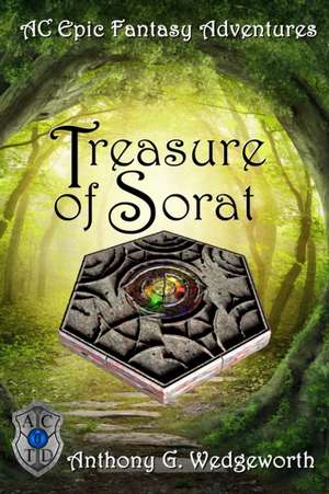 Treasure of Sorat de Wedgeworth, Anthony G.