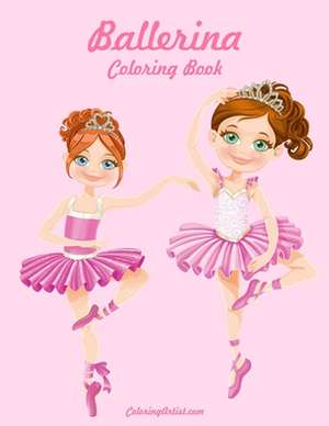 Ballerina Coloring Book de Nick Snels