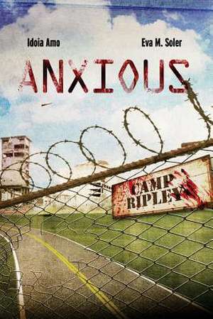 Anxious - English Edition de Idoia Amo