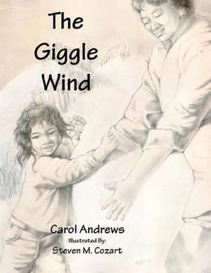 The Giggle Wind de Carol Andrews