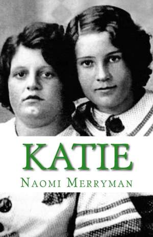 Katie de A. Naomi Merryman