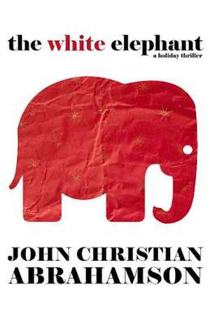 The White Elephant de John Christian Abrahamson