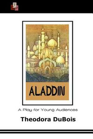 Aladdin de Theodora DuBois