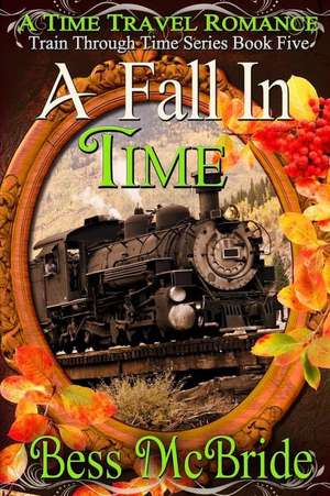 A Fall in Time de Bess McBride