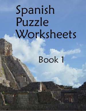 Spanish Puzzle Worksheets de Fran Lafferty