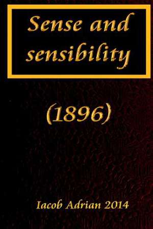 Sense and Sensibility (1896) de Iacob Adrian