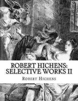 Robert Hichens de Robert Hichens