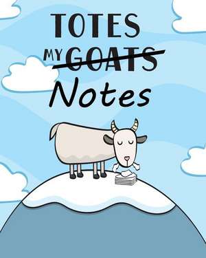 Totes My (Goats) Notes Notebook de H. R. Wallace Publishing