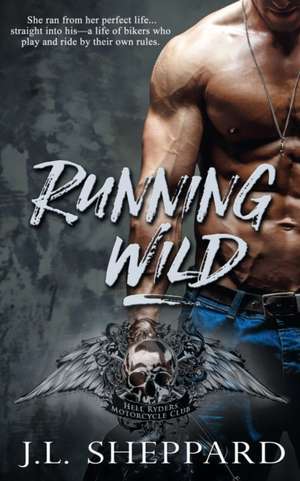 Running Wild de J. L. Sheppard