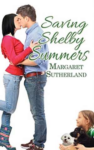 Saving Shelby Summers de Margaret Sutherland
