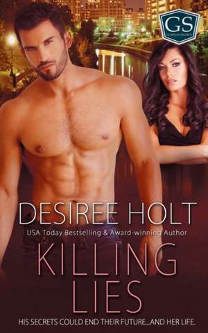 Killing Lies de Desiree Holt