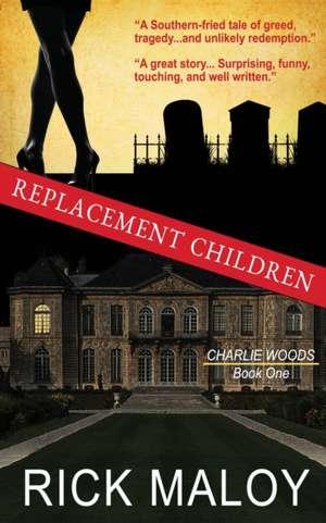 Replacement Children de Rick Maloy