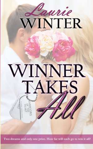 Winner Takes All de Laurie Winter