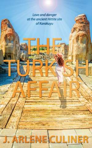 The Turkish Affair de J. Arlene Culiner