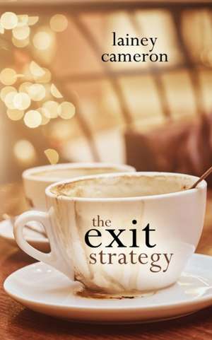 The Exit Strategy de Lainey Cameron