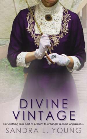 Divine Vintage de Sandra L. Young