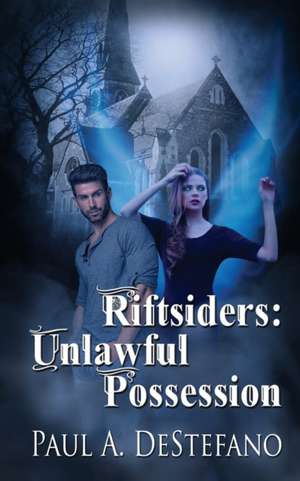 Riftsiders de Paul A DeStefano