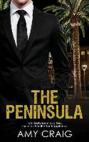 The Peninsula de Amy Craig