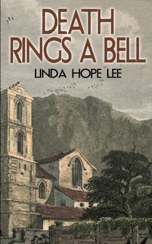 Death Rings a Bell de Linda Hope Lee