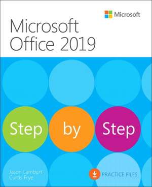 Microsoft Office 2019 Step by Step de Curtis Frye