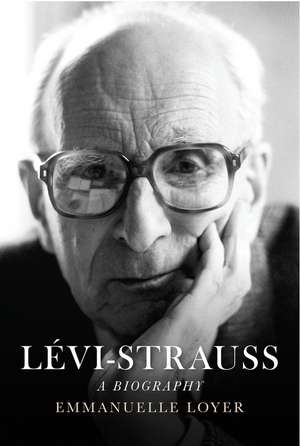 Lévi-Strauss de Emmanuelle Loyer