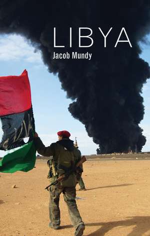 Libya de J Mundy