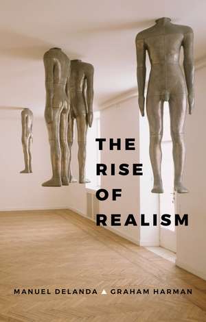 The Rise of Realism de M DeLanda