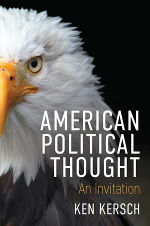 American Political Thought – An Invitation de Kersch