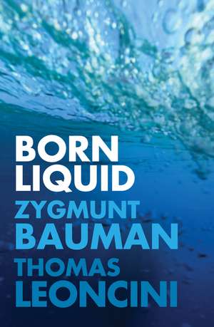 Born Liquid de Z Bauman