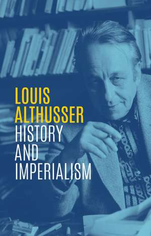 Writings on History – 1963–1986 de L Althusser