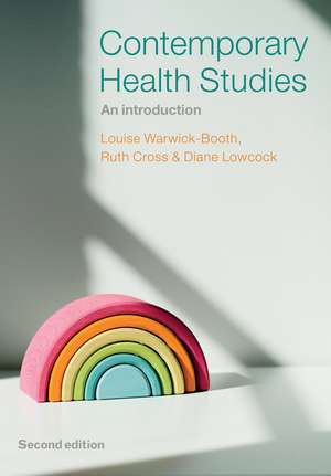 Contemporary Health Studies – An Introduction de Warwick–Booth